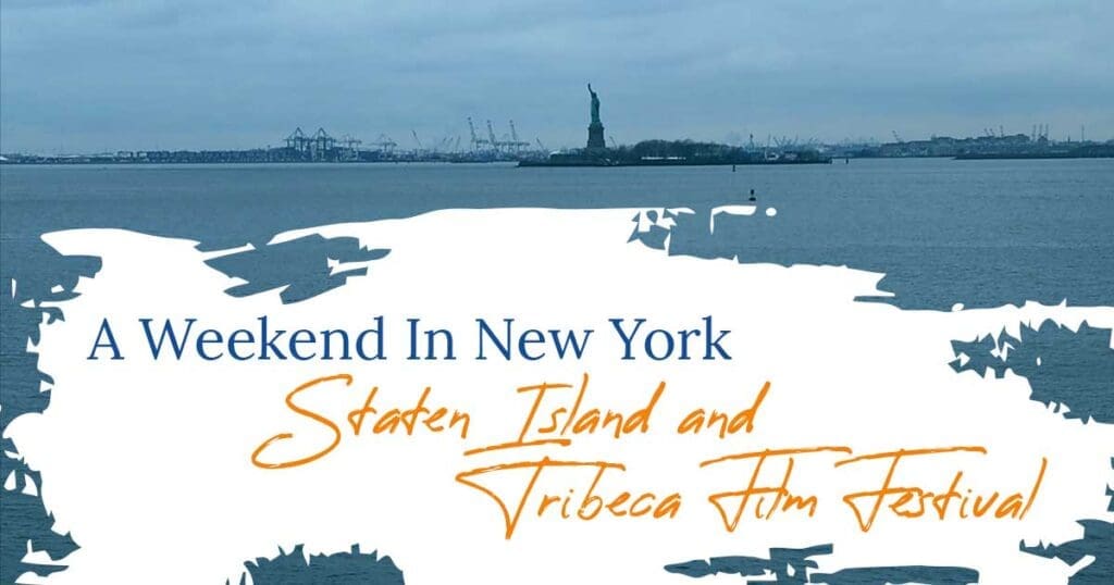 Staten Island and Tribeca Film Festival