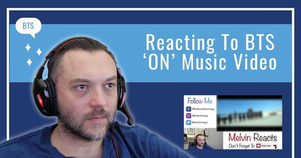 Reacting To BTS ‘ON’ Kinetic Manifesto Film